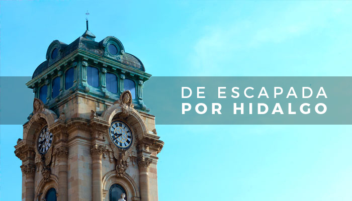 De escapada por Hidalgo